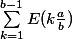 \sum_{k=1}^{b-1}{E(k\frac{a}{b}})